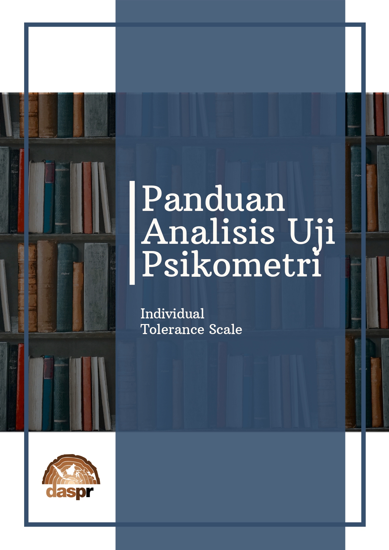 Panduan Analisis Uji Psikometri Daspr